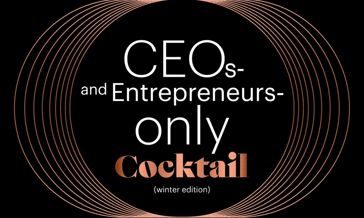 ECMConsulting au CEOs- and Entrepreneurs-Only Cocktail (Winter Edition)